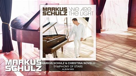 Markus Schulz Christina Novelli Symphony Of Stars Official Audio