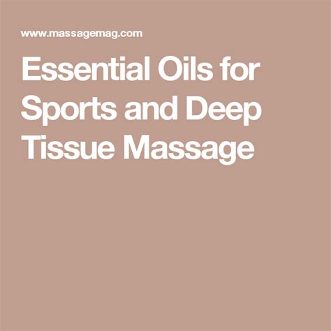 Essential Oils For Sports And Deep Tissue Massage Deep Tissue Massage