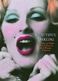 Beautiful Darling | Film 2010 - Kritik - Trailer - News | Moviejones