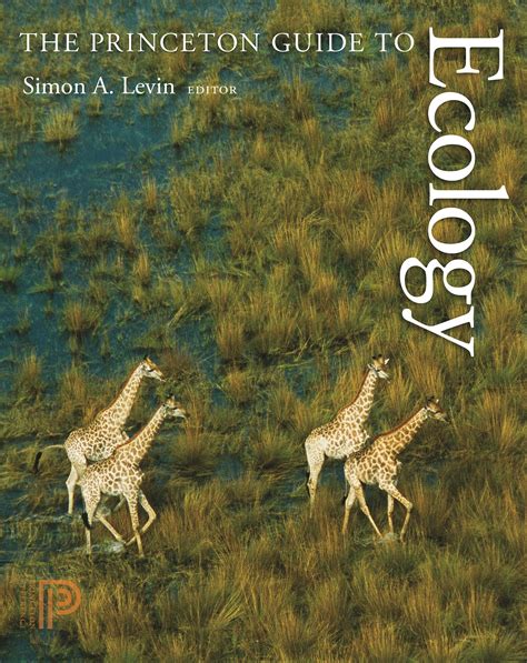The Princeton Guide To Ecology Princeton University Press