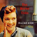 Download The Morse Code by Ella Mae Morse | eMusic