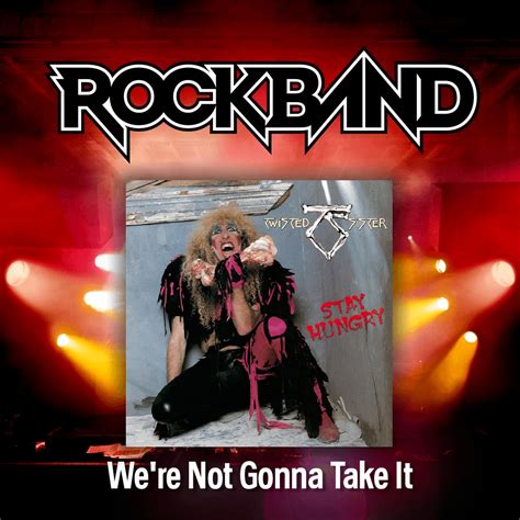 We Re Not Gonna Take It Twisted Sister