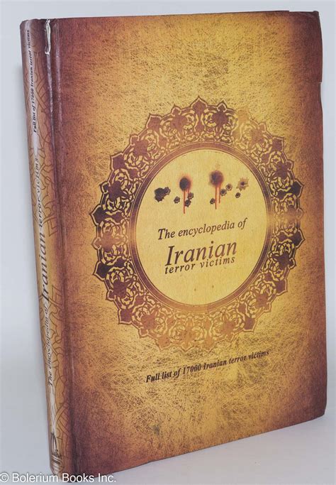 The Encyclopedia Of Iranian Terror Victims Full List Of 17000 Iranian