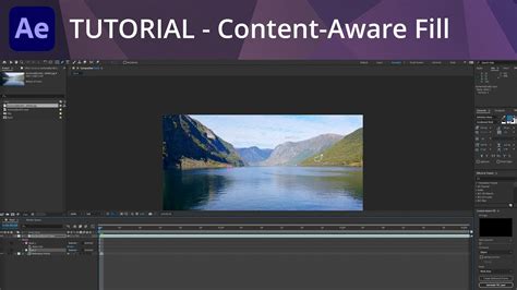 After Effects Tutorial Using Content Aware Fill To Remove Objects