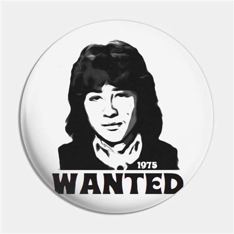 Wanted - Wanted - Pin | TeePublic