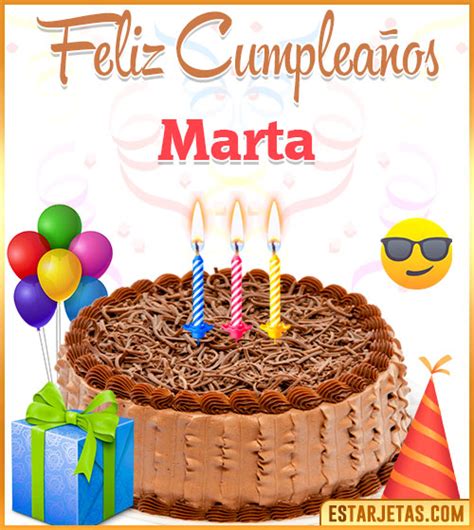 Feliz Cumpleaños Marta Imágenes  Tarjetas Y Mensajes