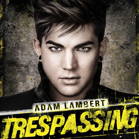 official album cover adam lambert trespassing