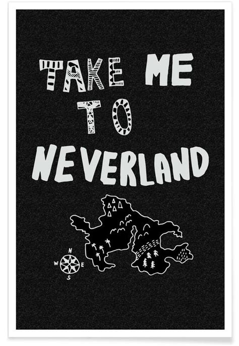 Take Me To Neverland 2 Poster Juniqe