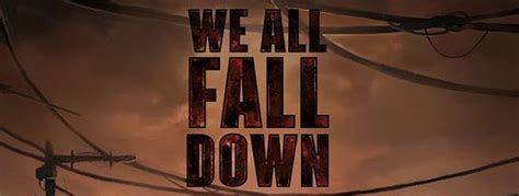 We All Fall Down Movie Review Cryptic Rock