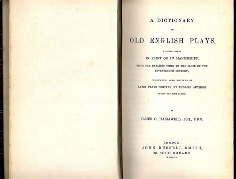 Dictionary Of Old English Plays In Print Or In Manuscript From The