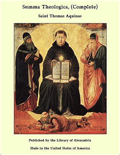 Summa Theologica Complete Ebook Aquinas Saint Thomas Kindle Store
