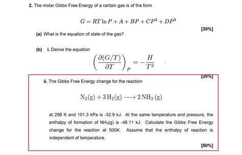 Solved 2 The Molar Gibbs Free Energy Of A Certain Gas Is Of Chegg Com