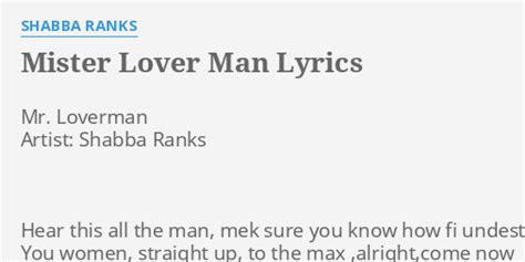 Mister Lover Man Lyrics By Shabba Ranks Mr Loverman Artist Shabba