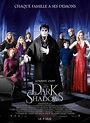 Dark Shadows - Film (2012) - SensCritique