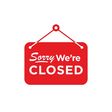 Sorry Were Closed Sign Vector In Red Color Isolated On Transparent