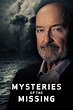 Mysteries of the Missing, Season 1 release date, trailers, cast ...