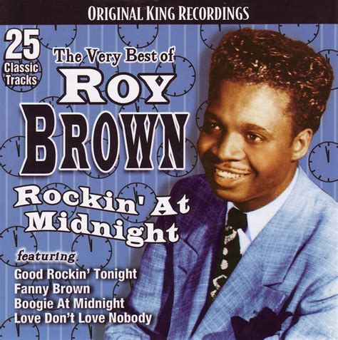 Roy Brown — Mighty Mighty Man — Listen And Discover Music At Lastfm