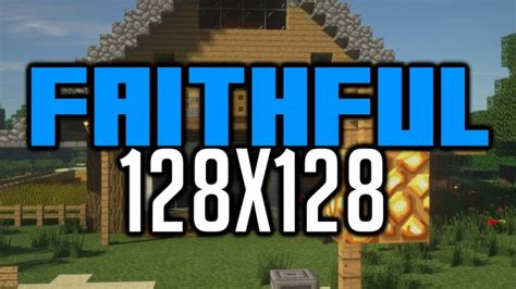 Faithful 128x Texture Pack 11651164 → 18 Resource Packs