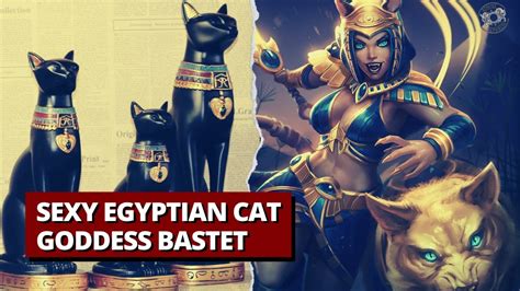 Sexy Egyptian Cat Goddess Bastet Youtube