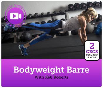 Cec Video Course Bodyweight Barre Scw Fitness Education Store
