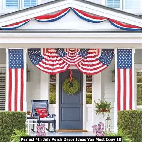 Perfect Th July Porch Decor Ideas You Must Copy Sweetyhomee Porch Decorating Decorating On