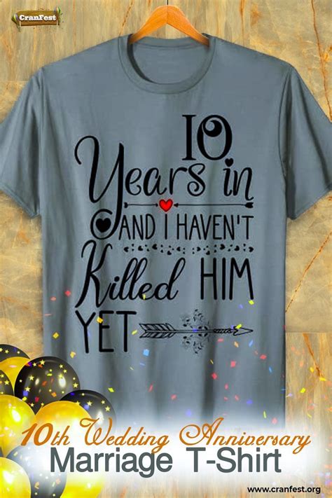 10th Wedding Anniversary For Her And Wife 10 Years Of Marriage T Shirt 10