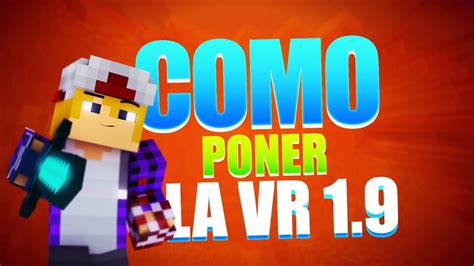 Minecraft Como Poner Utilizar La Version 19 Youtube