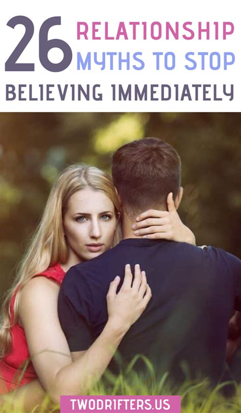 26 Common Relationship Myths You Need To Stop Believing Immediately