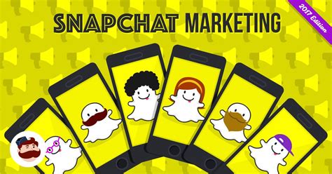The Ultimate Guide To Snapchat Marketing Snapchat Marketing Social