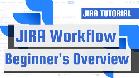 Mastering JIRA Workflow: A Beginner's Crash Course - YouTube