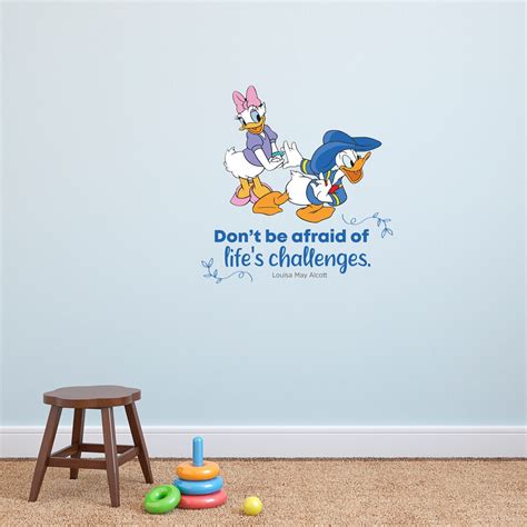 Dont Be Afraid Daisy Donald Duck Quote Cartoon Quotes Decors Wall