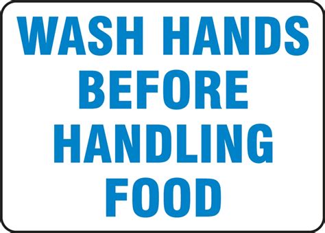 Wash Hands Before Handling Food Safety Sign Mfsy535