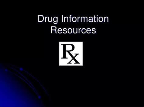 Ppt Drug Information Resources Powerpoint Presentation Free Download
