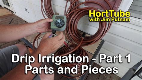 How To Install Drip Irrigation Part 1 The Basic Pieces And Parts