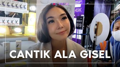 Cantik Ala Gisella Anastasia Youtube