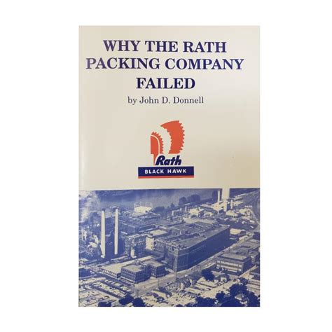 Why The Rath Packing Company Failed Grout Museum District Located In