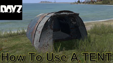 Dayz How To Use A Tent In Dayz Standalone Youtube