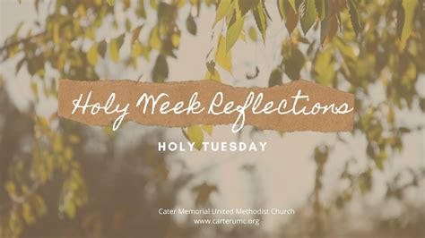 Holy Tuesday Reflection Youtube