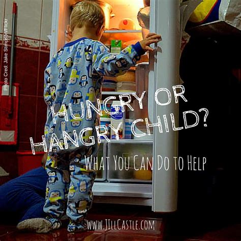 Hungry Or Hangry Child What You Can Do To Help Jill Castle