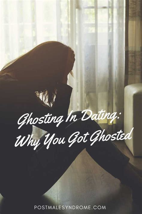ghosting in dating why you got ghosted relationship killers troubled relationship