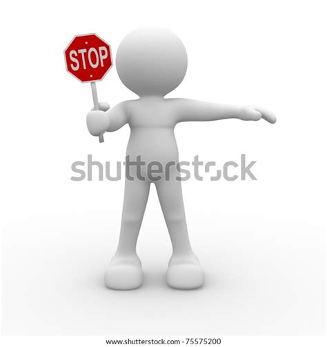 3d People Man Stop Sign Stock Illustration 75575200 Shutterstock