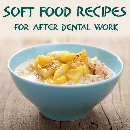 Think of your wires and brackets a soft food diet is often prescribed because of soreness after your braces are tightened. Soft Food Recipes - What to Eat After Dental Work - Whalen ...