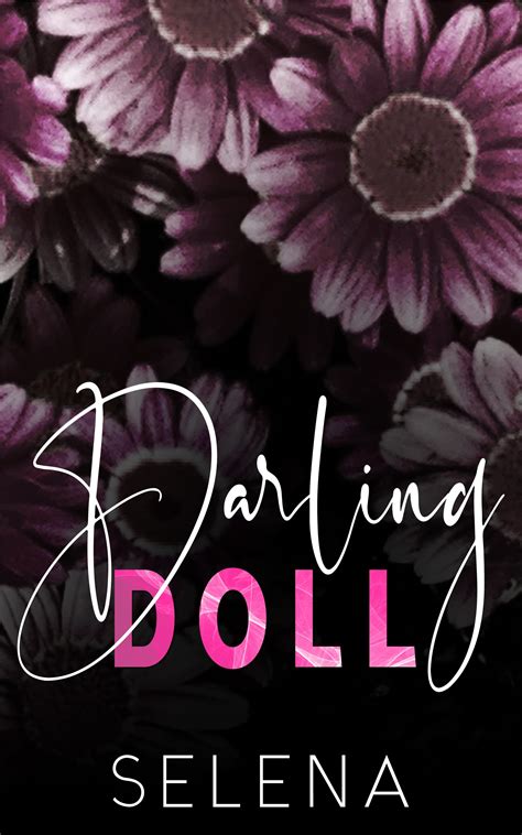 Darling Doll By Selena Goodreads