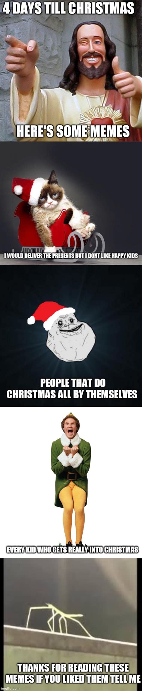 5 Memes In 1 Four Days Till Christmas Imgflip
