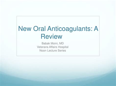 Ppt New Oral Anticoagulants A Review Powerpoint Presentation Free