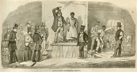 Slave Auction At Richmond Virginia Usa Visualizing Abolition