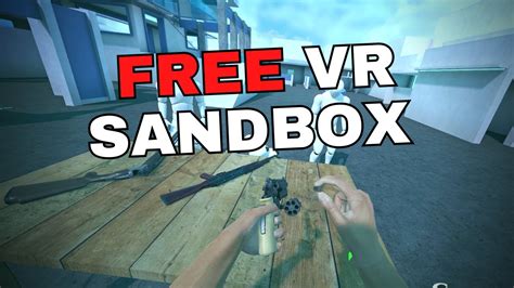 Free Vr Sandbox Game On The Quest 2 Game You Got To Try Vr Sandbox