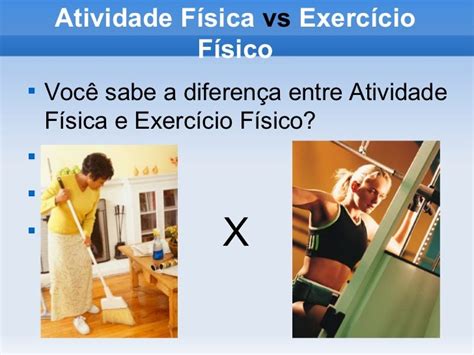Qual A Diferença Entre Atividade Física E Exercício Físico Tupãense