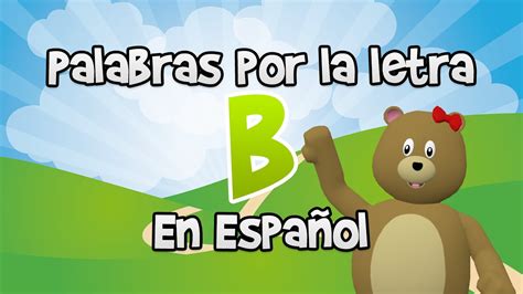 Palabras Con B Paises Plantas Animales Cosas Verbos Adjetivos