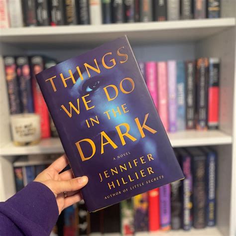 Things We Do In The Dark By Jennifer Hillier Hardcover Pangobooks
